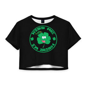 Женская футболка 3D укороченная с принтом Ireland, Kiss me, I`m Irish в Екатеринбурге, 100% полиэстер | круглая горловина, длина футболки до линии талии, рукава с отворотами | animation | background | black | clover | four | green | hat | im irish | ireland | kiss me | leaf | petal | printing | smile | анимация | зелёный | ирландец | ирландия | клевер | лепесток | листок | меня | печать | поцелуй | улыбка | фон | черный | четыр