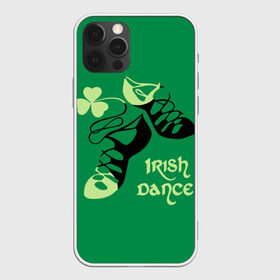 Чехол для iPhone 12 Pro Max с принтом Ireland Irish dance в Екатеринбурге, Силикон |  | background | black | clover | dance | green | ireland | irish | petal | soft shoes | зеленый | ирландия | ирландский | клевер | лепесток | мягкая | обувь | танец | фон | черная