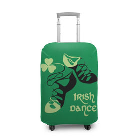 Чехол для чемодана 3D с принтом Ireland, Irish dance в Екатеринбурге, 86% полиэфир, 14% спандекс | двустороннее нанесение принта, прорези для ручек и колес | background | black | clover | dance | green | ireland | irish | petal | soft shoes | зеленый | ирландия | ирландский | клевер | лепесток | мягкая | обувь | танец | фон | черная