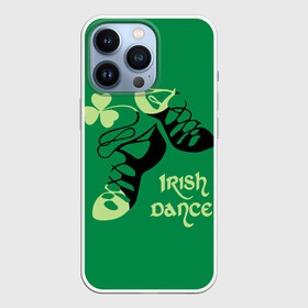 Чехол для iPhone 13 Pro с принтом Ireland, Irish dance в Екатеринбурге,  |  | Тематика изображения на принте: background | black | clover | dance | green | ireland | irish | petal | soft shoes | зеленый | ирландия | ирландский | клевер | лепесток | мягкая | обувь | танец | фон | черная