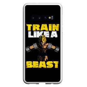 Чехол для Samsung Galaxy S10 с принтом Train Like a Beast в Екатеринбурге, Силикон | Область печати: задняя сторона чехла, без боковых панелей | dragon ball | strong | workout | воркаут | драгон бол