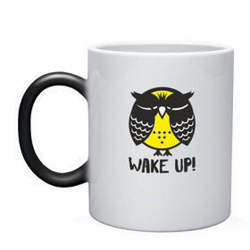 Кружка хамелеон с принтом Owl. Wake up! в Екатеринбурге, керамика | меняет цвет при нагревании, емкость 330 мл | bird | owl | няша | птица | сова | совунья | совушка | сыч