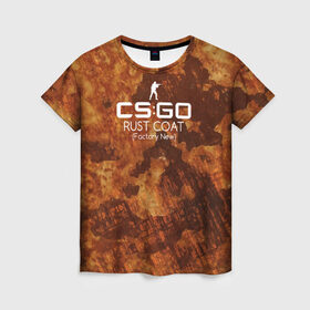 Женская футболка 3D с принтом cs:go - Rust Coat (Пыльник) в Екатеринбурге, 100% полиэфир ( синтетическое хлопкоподобное полотно) | прямой крой, круглый вырез горловины, длина до линии бедер | csgo | rust coat | ксго | пыльник | ржавчина