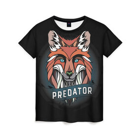 Женская футболка 3D с принтом Predator Fox в Екатеринбурге, 100% полиэфир ( синтетическое хлопкоподобное полотно) | прямой крой, круглый вырез горловины, длина до линии бедер | 