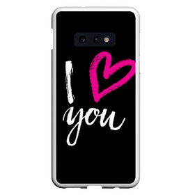 Чехол для Samsung S10E с принтом Valentines Day I Iove you в Екатеринбурге, Силикон | Область печати: задняя сторона чехла, без боковых панелей | Тематика изображения на принте: 14 | february | holiday | i love you | love | valentines day | день святого валентина | люблю | любовь | праздник | тебя | февраль | я