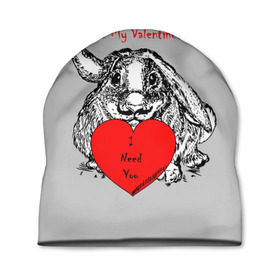 Шапка 3D с принтом Be my Valentine в Екатеринбурге, 100% полиэстер | универсальный размер, печать по всей поверхности изделия | 14 | animal | be my valentine | february | heart | holiday | i need you | love | rabbit | valentines day | будь моей валентинкой | день святого валентина | животное | заяц | кролик | любовь | праздник | сердце | ты мне нужен | февраль