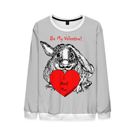 Мужской свитшот 3D с принтом Be my Valentine в Екатеринбурге, 100% полиэстер с мягким внутренним слоем | круглый вырез горловины, мягкая резинка на манжетах и поясе, свободная посадка по фигуре | 14 | animal | be my valentine | february | heart | holiday | i need you | love | rabbit | valentines day | будь моей валентинкой | день святого валентина | животное | заяц | кролик | любовь | праздник | сердце | ты мне нужен | февраль