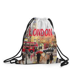 Рюкзак-мешок 3D с принтом Улицы Лондона в Екатеринбурге, 100% полиэстер | плотность ткани — 200 г/м2, размер — 35 х 45 см; лямки — толстые шнурки, застежка на шнуровке, без карманов и подкладки | england | london | united kingdom | англия | великобритания | город | лондон