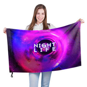 Флаг 3D с принтом Night life в Екатеринбурге, 100% полиэстер | плотность ткани — 95 г/м2, размер — 67 х 109 см. Принт наносится с одной стороны | color | life | night | party | вечеринка | дискотека | жизнь | ночная | ночь | туса