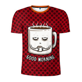 Мужская футболка 3D спортивная с принтом Good Morning в Екатеринбурге, 100% полиэстер с улучшенными характеристиками | приталенный силуэт, круглая горловина, широкие плечи, сужается к линии бедра | Тематика изображения на принте: coffee | кофе | кружка | утро | чашка