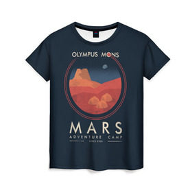 Женская футболка 3D с принтом Mars Adventure Camp в Екатеринбурге, 100% полиэфир ( синтетическое хлопкоподобное полотно) | прямой крой, круглый вырез горловины, длина до линии бедер | cosmos | earth | galaxy | mars | moon | planet | space | stars | вселенная | галактика | звезды | земля | космос | луна | марс | планета