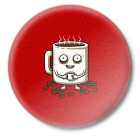 Значок с принтом Кофейный пьяница в Екатеринбурге,  металл | круглая форма, металлическая застежка в виде булавки | Тематика изображения на принте: coffee | tea | кофе | кружка | утро | чай | чашка