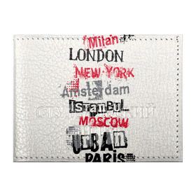 Обложка для студенческого билета с принтом Текстовой арт в Екатеринбурге, натуральная кожа | Размер: 11*8 см; Печать на всей внешней стороне | amsterdam | istanbul | london | moscow | new york | paris | urban | амстердам | лондон | москва | нью йорк | париж | стамбул