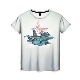 Женская футболка 3D с принтом Су-34 в Екатеринбурге, 100% полиэфир ( синтетическое хлопкоподобное полотно) | прямой крой, круглый вырез горловины, длина до линии бедер | авиация