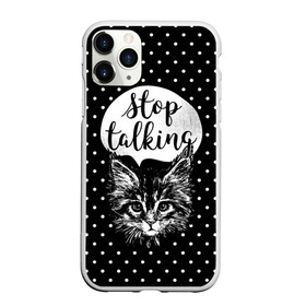 Чехол для iPhone 11 Pro матовый с принтом Stop Talking в Екатеринбурге, Силикон |  | animal | beast | cat | feline | gentleman | kitty | meow | stop | talk | джентльмен | животное | зверь | кот | котенок | котик | кошка | мяу | разговор | стоп