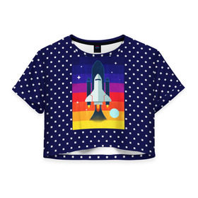 Женская футболка 3D укороченная с принтом Запуск ракеты в Екатеринбурге, 100% полиэстер | круглая горловина, длина футболки до линии талии, рукава с отворотами | cosmos | galaxy | moon | planet | rocket | space | star | галактика | звезды | космос | луна | планета | ракета | шатл