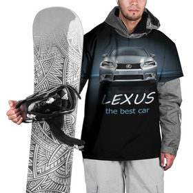 Накидка на куртку 3D с принтом Lexus the best car в Екатеринбурге, 100% полиэстер |  | auto | авто | автомобиль | водитель | гиперкар | лексус | машина | суперкар | тачка