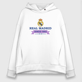 Женское худи Oversize хлопок с принтом Real Madrid - Classic 1902 в Екатеринбурге, френч-терри — 70% хлопок, 30% полиэстер. Мягкий теплый начес внутри —100% хлопок | боковые карманы, эластичные манжеты и нижняя кромка, капюшон на магнитной кнопке | Тематика изображения на принте: real | real madrid | мадрид | реал | футбол