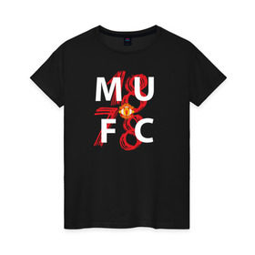 Женская футболка хлопок с принтом Manchester United - 1878 в Екатеринбурге, 100% хлопок | прямой крой, круглый вырез горловины, длина до линии бедер, слегка спущенное плечо | manchester united | манчестер юнайтед | футбол