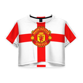 Женская футболка 3D укороченная с принтом Manchester united в Екатеринбурге, 100% полиэстер | круглая горловина, длина футболки до линии талии, рукава с отворотами | 3д | fc | manchester united | mu | англия | британия | игра | канониры | красные дьяволы | лондон | манчестер | мю | флаг | флаг британии | футбол | эмблема