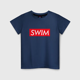 Детская футболка хлопок с принтом swim в Екатеринбурге, 100% хлопок | круглый вырез горловины, полуприлегающий силуэт, длина до линии бедер | swim | swimming | плавание | пловец