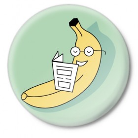 Значок с принтом Банан читает в Екатеринбурге,  металл | круглая форма, металлическая застежка в виде булавки | Тематика изображения на принте: 