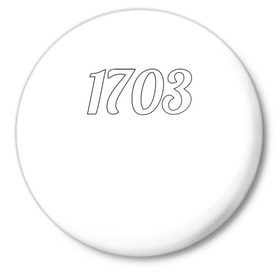 Значок с принтом 1703 в Екатеринбурге,  металл | круглая форма, металлическая застежка в виде булавки | 1703 | бар 1703 | версус | питер | санкт петербург