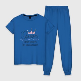 Женская пижама хлопок с принтом Королевы рождаются в октябре в Екатеринбурге, 100% хлопок | брюки и футболка прямого кроя, без карманов, на брюках мягкая резинка на поясе и по низу штанин | queen october