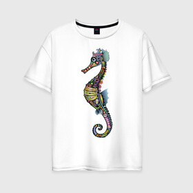 Женская футболка хлопок Oversize с принтом Морской конек в Екатеринбурге, 100% хлопок | свободный крой, круглый ворот, спущенный рукав, длина до линии бедер
 | животное | конек | лето | море | океан | рыба