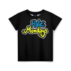 Детская футболка 3D с принтом Ненавижу понедельники! в Екатеринбурге, 100% гипоаллергенный полиэфир | прямой крой, круглый вырез горловины, длина до линии бедер, чуть спущенное плечо, ткань немного тянется | hate monday | светящиеся | флуоресцентный | флюр | флюровый