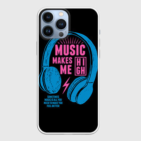 Чехол для iPhone 13 Pro Max с принтом Музыка делает меня лучше в Екатеринбурге,  |  | music | наушники | светящиеся | флуоресцентный | флюр | флюровый