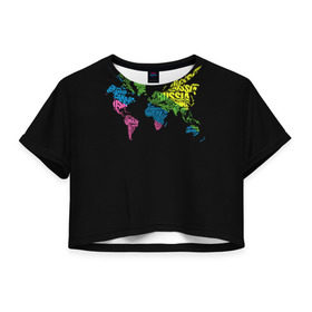 Женская футболка 3D укороченная с принтом Весь мир - Россия в Екатеринбурге, 100% полиэстер | круглая горловина, длина футболки до линии талии, рукава с отворотами | карта мира | светящиеся | флуоресцентный | флюр | флюровый