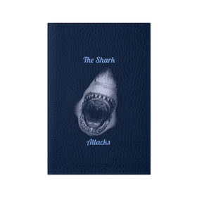 Обложка для паспорта матовая кожа с принтом the shark attacks в Екатеринбурге, натуральная матовая кожа | размер 19,3 х 13,7 см; прозрачные пластиковые крепления | shark | акула | глубина | зубы | море | океан | пасть | укус | хищник
