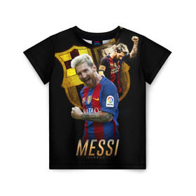 Детская футболка 3D с принтом Messi в Екатеринбурге, 100% гипоаллергенный полиэфир | прямой крой, круглый вырез горловины, длина до линии бедер, чуть спущенное плечо, ткань немного тянется | barcelona | lionel  messi | messi | барса | барселона | лионель месси | футбол | футбольный  клуб барселона