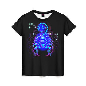 Женская футболка 3D с принтом Скорпион в Екатеринбурге, 100% полиэфир ( синтетическое хлопкоподобное полотно) | прямой крой, круглый вырез горловины, длина до линии бедер | scorpius | арт | астрономия | другие | звезды | знак зодиака | космос | неоновые | прикольные | скорпион | яркие