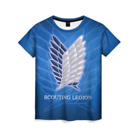 Женская футболка 3D с принтом Scouting Legion в Екатеринбурге, 100% полиэфир ( синтетическое хлопкоподобное полотно) | прямой крой, круглый вырез горловины, длина до линии бедер | attack on titan | wings | атака титанов | крылья свободы