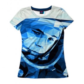 Женская футболка 3D с принтом Гагарин в Екатеринбурге, 100% полиэфир ( синтетическое хлопкоподобное полотно) | прямой крой, круглый вырез горловины, длина до линии бедер | 3d | арт | гагарин | другие | космонавт | космонавтики | космос | полигоны | прикольные | текстуры | яркие