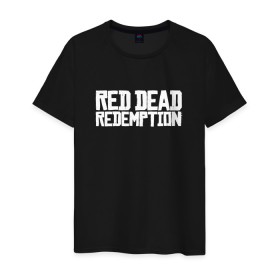 Мужская футболка хлопок с принтом RDR в Екатеринбурге, 100% хлопок | прямой крой, круглый вырез горловины, длина до линии бедер, слегка спущенное плечо. | rdr | rdr2 | red dead redemption