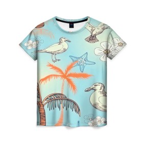 Женская футболка 3D с принтом Морской стиль в Екатеринбурге, 100% полиэфир ( синтетическое хлопкоподобное полотно) | прямой крой, круглый вырез горловины, длина до линии бедер | арт | море | пальмы | природа | птицы | цветные | цветы | чайки | яркие