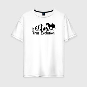 Женская футболка хлопок Oversize с принтом Настоящая эволюция в Екатеринбурге, 100% хлопок | свободный крой, круглый ворот, спущенный рукав, длина до линии бедер
 | ветеринар | ветеринария | ветеринарный врач | кошка | лошадь | собака | эволюция