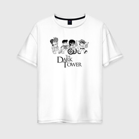 Женская футболка хлопок Oversize с принтом The Dark Tower в Екатеринбурге, 100% хлопок | свободный крой, круглый ворот, спущенный рукав, длина до линии бедер
 | Тематика изображения на принте: the dark tower | стивен кинг | стрелок | темная башня