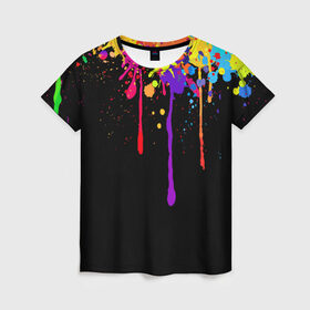 Женская футболка 3D с принтом Краски в Екатеринбурге, 100% полиэфир ( синтетическое хлопкоподобное полотно) | прямой крой, круглый вырез горловины, длина до линии бедер | брызги | капли | кляксы | краски | спектр | яркие