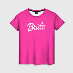Женская футболка 3D с принтом Барби Bride в Екатеринбурге, 100% полиэфир ( синтетическое хлопкоподобное полотно) | прямой крой, круглый вырез горловины, длина до линии бедер | badgirl | barbie | beach party | beaches | bride | crew | girl | girlfriends | henparty | pink | power | princess | real girls | superbride | team | девичник | для влюбленных | для подруг | замуж | море | невеста | отдых | пляж | пляжная вечеринка | подру