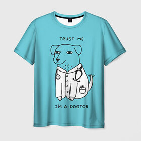 Мужская футболка 3D с принтом Trust me в Екатеринбурге, 100% полиэфир | прямой крой, круглый вырез горловины, длина до линии бедер | doctor | dogtor | trust me | верь мне | врач | доктор | медик | медицина | собака