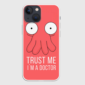 Чехол для iPhone 13 mini с принтом Доктор в Екатеринбурге,  |  | doctor | futurama | trust me | верь мне | врач | доктор | зойдберг | медик | медицина | футурама
