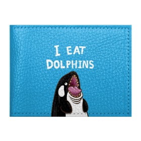 Обложка для студенческого билета с принтом Я ем дельфинов в Екатеринбурге, натуральная кожа | Размер: 11*8 см; Печать на всей внешней стороне | дельфины | касатка