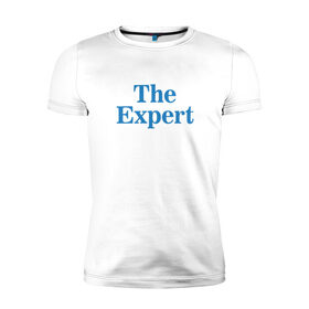 Мужская футболка премиум с принтом Эксперт в Екатеринбурге, 92% хлопок, 8% лайкра | приталенный силуэт, круглый вырез ворота, длина до линии бедра, короткий рукав | the expert | президент | сша | эксперт