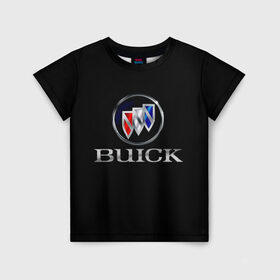 Детская футболка 3D с принтом Buick в Екатеринбурге, 100% гипоаллергенный полиэфир | прямой крой, круглый вырез горловины, длина до линии бедер, чуть спущенное плечо, ткань немного тянется | america | american | brand | buick | cars | logo | sign | usa | автомобили | америка | американские | знак | логотип | марка | сша
