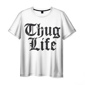 Мужская футболка 3D с принтом Thug Life в Екатеринбурге, 100% полиэфир | прямой крой, круглый вырез горловины, длина до линии бедер | 2pac | amaru | life | shakur | thug | thung | tupac