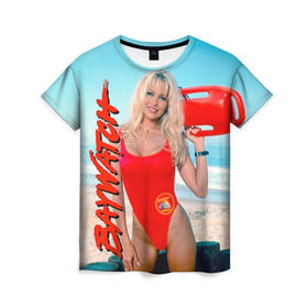 Женская футболка 3D с принтом Baywatch Памела в Екатеринбурге, 100% полиэфир ( синтетическое хлопкоподобное полотно) | прямой крой, круглый вырез горловины, длина до линии бедер | pamella adnerson | андерсон | спасатели малибу